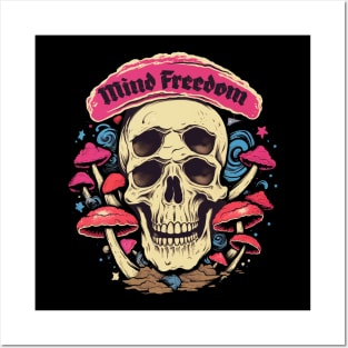 Mind Freedom Psychedelic Trippy Mushroom Skull Posters and Art